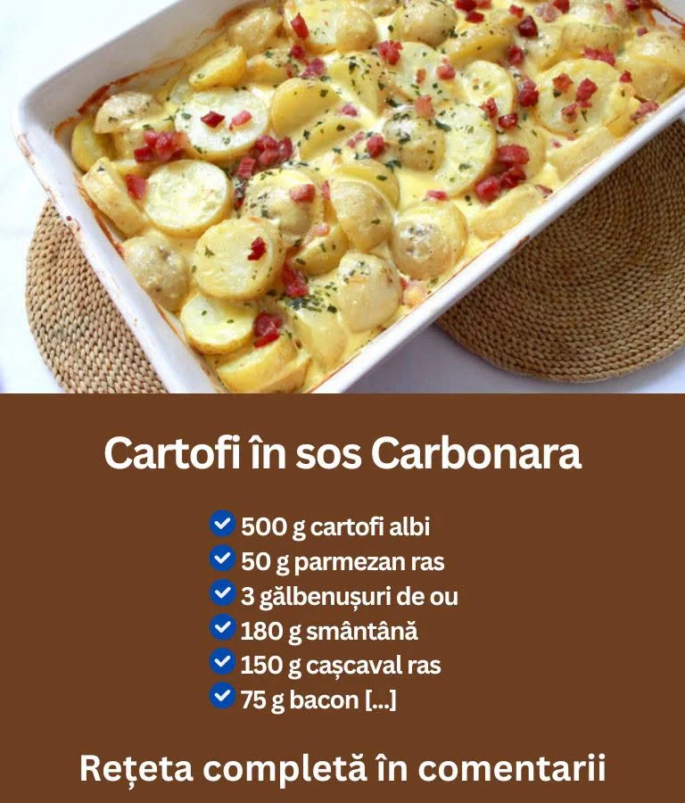  Cartofi în sos Carbonara 