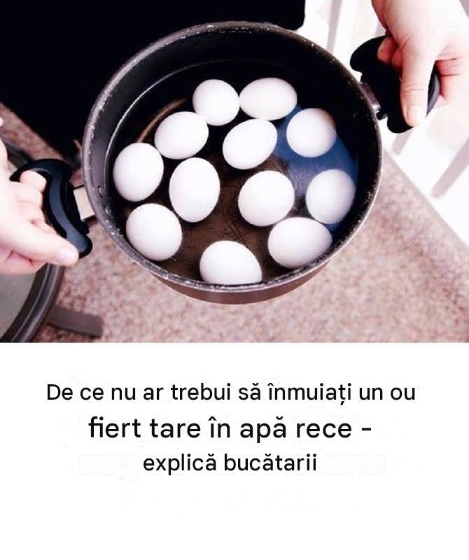 De ce nu ar trebui să înmoaie ouăle fierte tari în apă rece: explicațiile bucătarilor